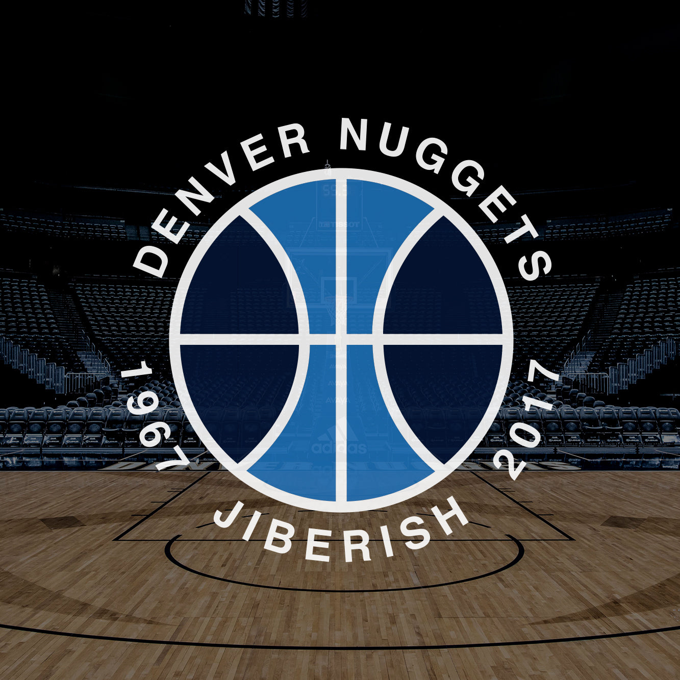 Denver Nuggets x Jiberish - February 28th